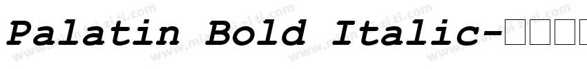 Palatin Bold Italic字体转换